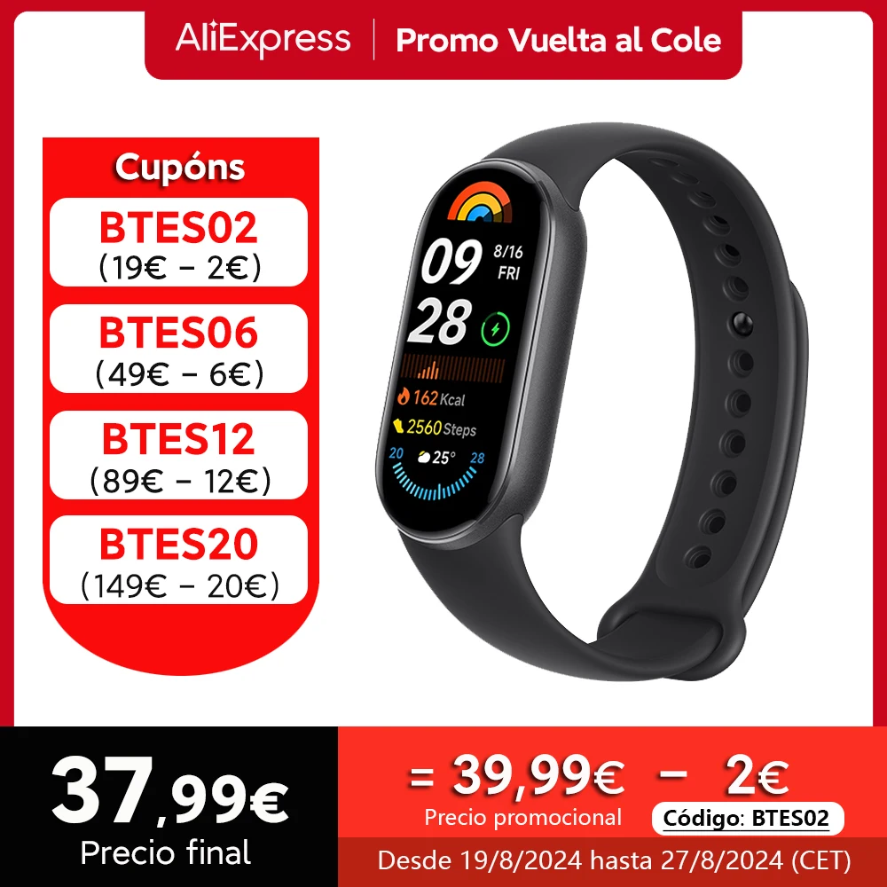 ⚡️ Xiaomi Mi Band 9, Pulsera de Actividad con pantalla táctil AMOLED de 1,62″, 5 ATM, 150 Modos Deportivos
#aliexpress
💲 PRECIO OFERTA: 37€
🎟 CUPÓN: ESCHCH02
🔗 ENLACE: https://bit.ly/3X9zGr5
🔴Más chollos en @Chollazosalobestia
🌏Chollazosalobestia.es