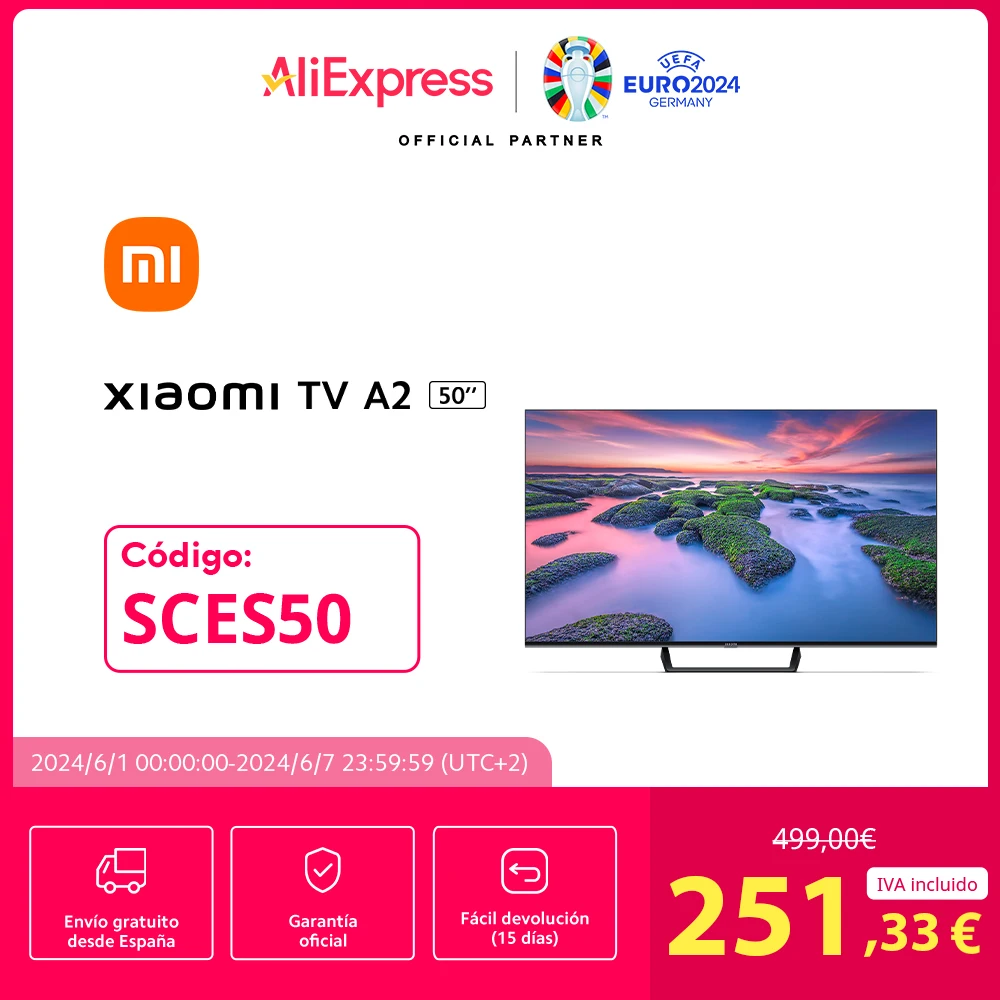 ⚡️ 🇪🇸 Televisor Xiaomi TV A2 con 50″ 4K UHD, Dolby Vision, DTS X y DTS Virtual X, WiFi 5G, Bluetooth, control por voz (Google Assistant, Miracast, Chromecast integrado y sistema operativo Google TV 🇪🇸
🇪🇸VERSION ESPAÑOLA CON 2 AÑOS DE GARANTIA Y ENVIO ALMACEN ESPAÑA🇪🇸
#ALIEXPRESS
👉 PRECIO OFERTA: 270€
CUPON: ESCHCH40
👌 ENLACE: https://bit.ly/3X2KM1m
💫Más chollos en @Chollazosalobestia